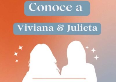 Episodio 1: Conoce a Viviana y Julieta